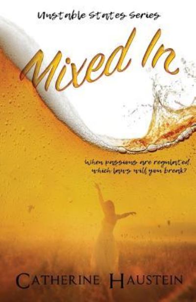 Cover for Catherine Haustein · Mixed In (Paperback Book) (2017)