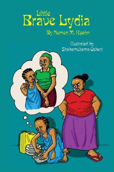 Cover for Nemen M Kpahn · Little Brave Lydia (Paperback Book) (2017)