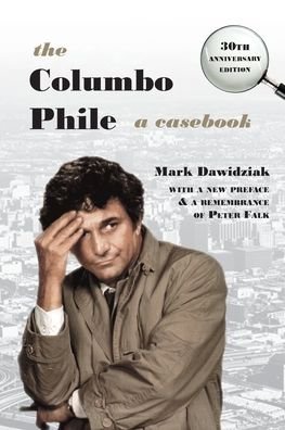 Cover for Mark Dawidziak · The Columbo Phile (Pocketbok) (2019)