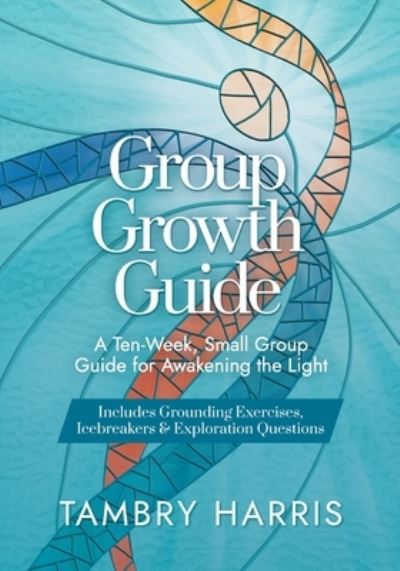 Cover for Tambry Harris · Group Growth Guide (Paperback Book) (2021)