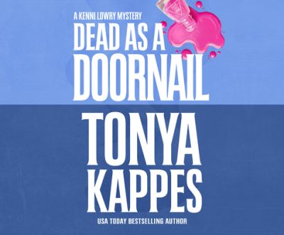 Cover for Tonya Kappes · Dead as a Doornail (CD) (2018)