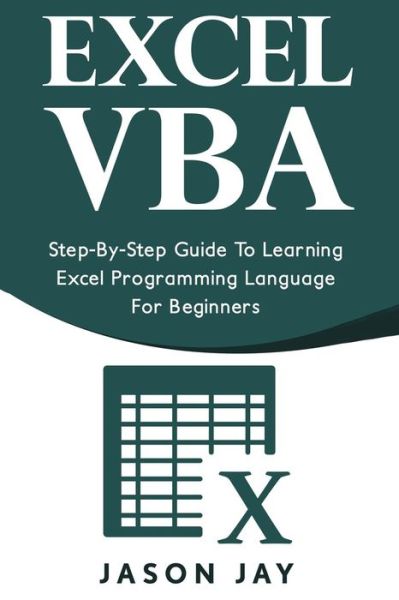 Cover for Jason Jay · Excel VBA (Paperback Book) (2017)