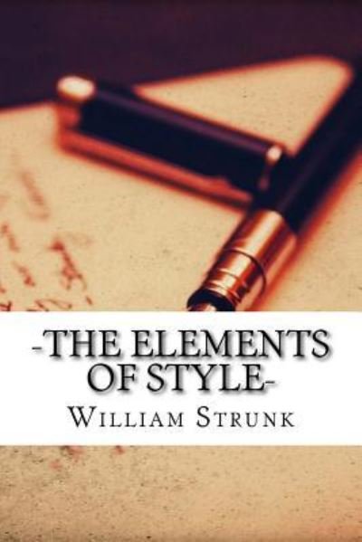 Cover for William Strunk · -The Elements of Style- (Taschenbuch) (2017)
