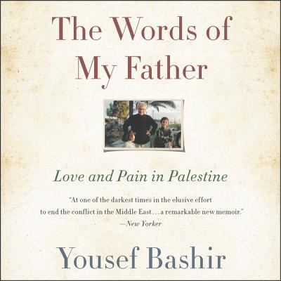 Cover for Yousef Bashir · The Words of My Father (CD) (2019)