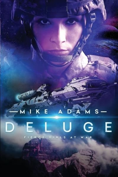 Cover for Mike Adams · Deluge (Paperback Book) (2018)
