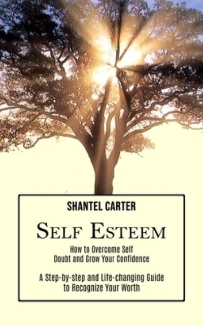 Cover for Shantel Carter · Self Esteem (Paperback Book) (2021)