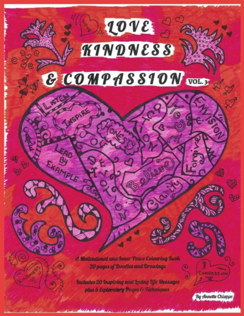 Cover for Annette Chiappe · Love, Kindness, &amp; Compassion Vol 3 (Paperback Book) (2020)