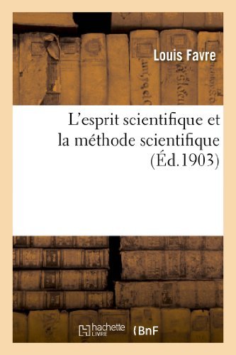 Cover for Favre-l · L Esprit Scientifique et La Methode Scientifique (Paperback Book) (2013)