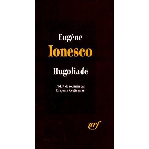 Cover for Eugene Ionesco · La vie grotesque et tragique de Victor Hugo (Paperback Bog) (1982)