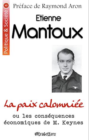 Cover for Etienne Mantoux · La paix calomniée (Paperback Book) (2017)