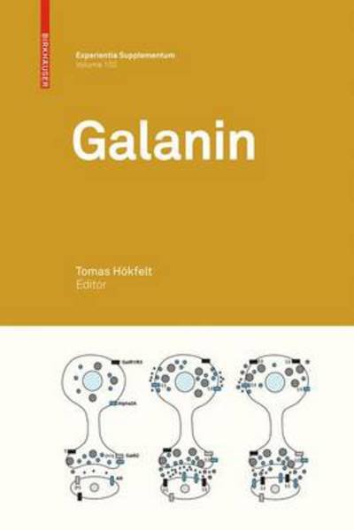 Cover for Tomas H Kfelt · Galanin - Experientia Supplementum (Paperback Book) [2010 edition] (2012)