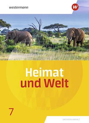 Cover for Westermann Schulbuch · Heimat und Welt 7. Schülerband. Sachsen-Anhalt (Hardcover Book) (2021)