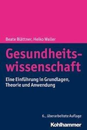 Cover for Blättner · Gesundheitswissenschaft (Bok) (2018)