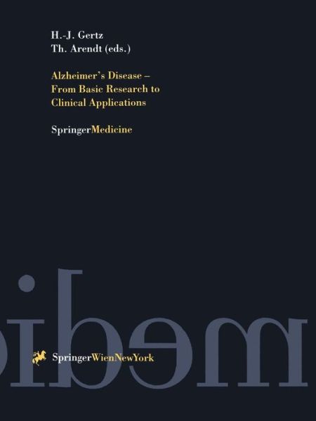 Cover for Hermann J Gertz · Alzheimer's Disease - From Basic Research to Clinical Applications - Journal of Neural Transmission. Supplementa (Paperback Book) [Softcover reprint of the original 1st ed. 1998 edition] (1998)