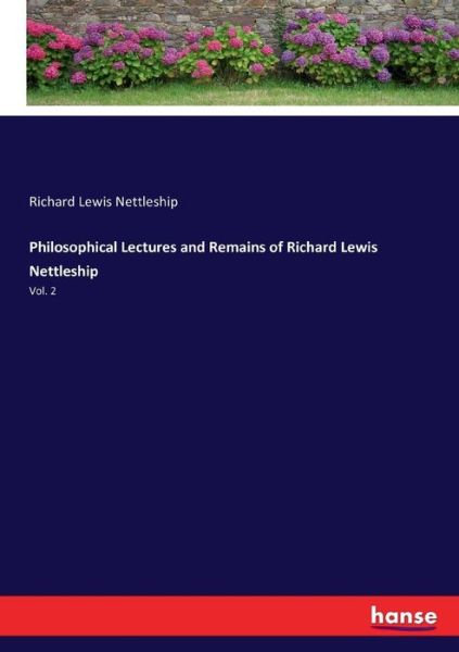 Cover for Nettleship · Philosophical Lectures and R (Book) (2017)