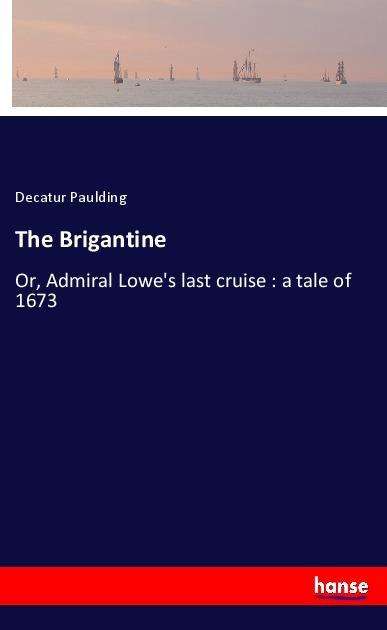 Cover for Paulding · The Brigantine (Bog) (2018)