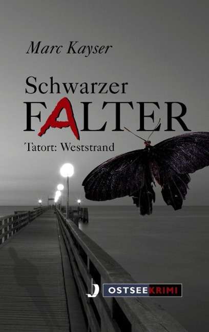 Cover for Kayser · Schwarzer Falter (Buch)