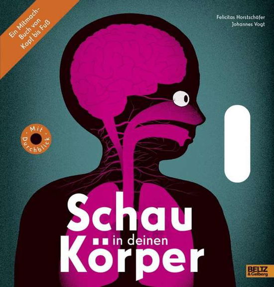 Cover for Horstschäfer · Schau in deinen Körper (Book)