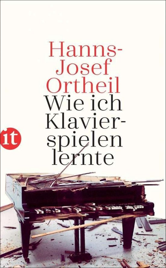 Cover for Hanns-Josef Ortheil · Wie ich Klavierspielen lernte (Paperback Book) (2020)