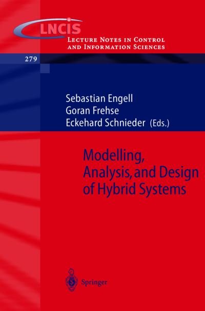 W Margaret Lauterborn · Modelling, Analysis and Design of Hybrid Systems - Lecture Notes in Control and Information Sciences (Taschenbuch) [2002 edition] (2002)