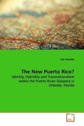 Cover for Sanchez · The New Puerto Rico? (Bok)