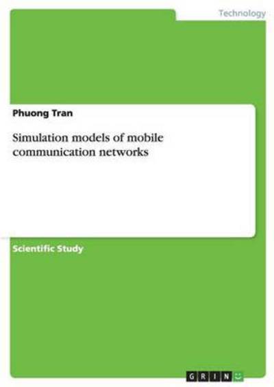 Cover for Tran · Simulation models of mobile commun (Buch)