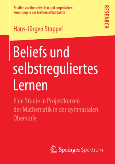 Cover for Hans-Jurgen Stoppel · Beliefs und selbstreguliertes Lernen (Book) [1. Aufl. 2019 edition] (2019)