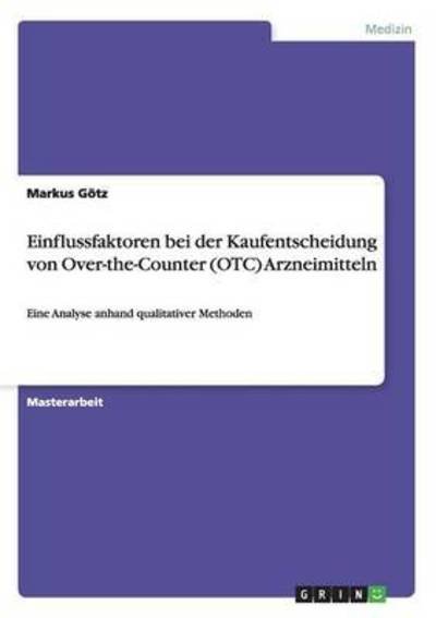 Cover for Götz · Einflussfaktoren bei der Kaufentsc (Book) (2015)