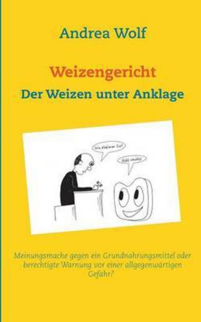 Cover for Wolf · Weizengericht (Buch) (2016)