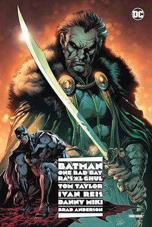 Cover for Tom Taylor · Batman - One Bad Day: Ra's al Ghul (Bog) (2023)