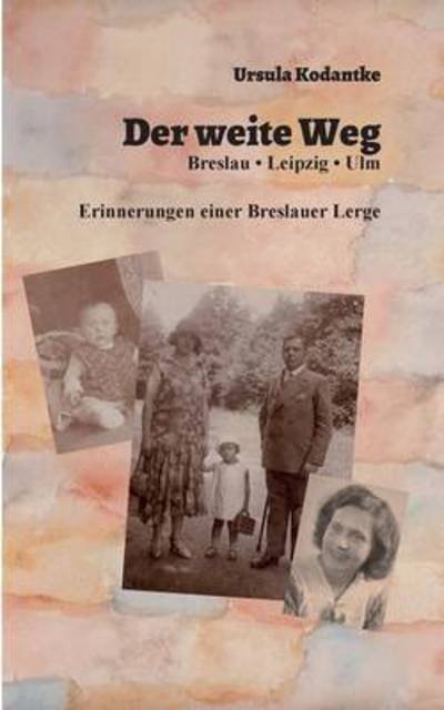 Cover for Kodantke · Der weite Weg (Bok) (2017)