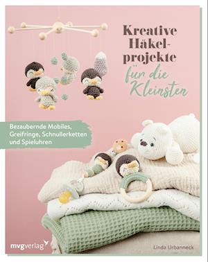 Cover for Linda Urbanneck · Kreative Häkelprojekte für die Kleinsten (Buch) (2024)