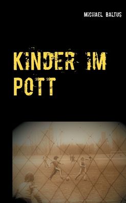 Cover for Baltus · Kinder im Pott (Book) (2020)