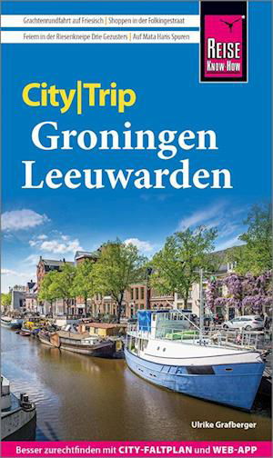 Cover for Ulrike Grafberger · Reise Know-How CityTrip Groningen und Leeuwarden (Bok) (2024)