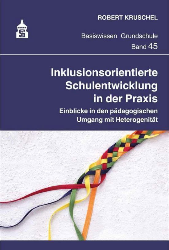 Cover for Kruschel · Inklusionsorientierte Schulent (Book)