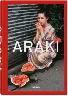 Cover for Nobuyoshi Araki · Araki by Araki (Hardcover bog) (2017)