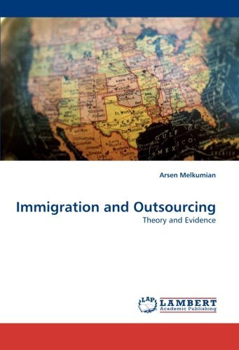 Cover for Arsen Melkumian · Immigration and Outsourcing: Theory and Evidence (Pocketbok) (2009)