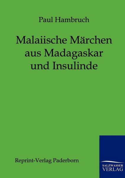 Cover for Paul Hambruch · Malaiische Marchen aus Madagaskar und Insulinde (Pocketbok) [German edition] (2011)