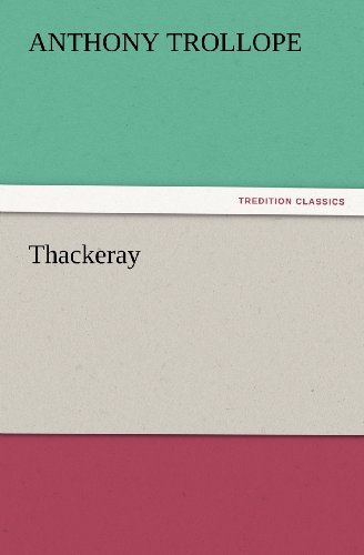 Cover for Anthony Trollope · Thackeray (Tredition Classics) (Taschenbuch) (2012)