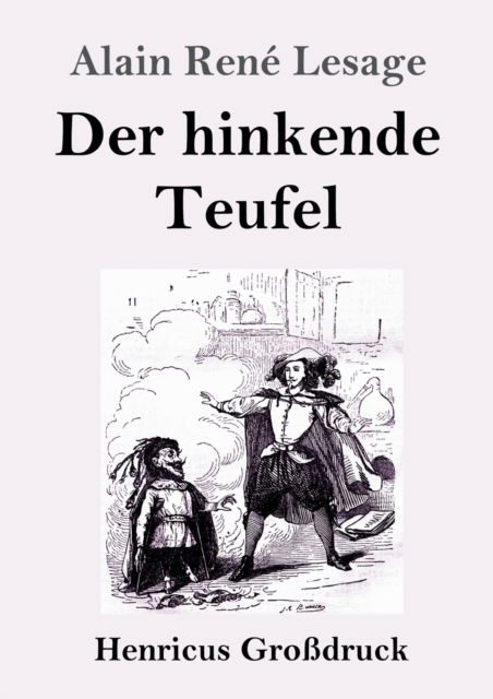 Cover for Alain Lesage · Der hinkende Teufel (Grossdruck) (Paperback Book) (2019)