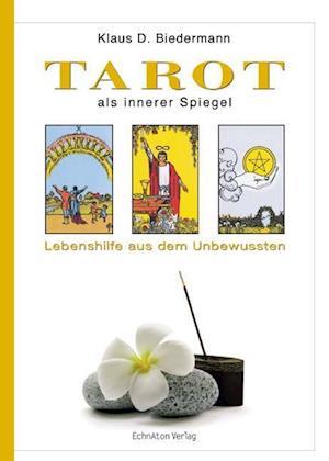 Cover for Klaus D. Biedermann · Tarot als innerer Spiegel (Taschenbuch) (2007)