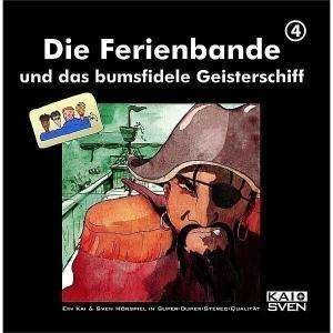 Cover for Die Ferienbande · Die Ferienbande Und Das Bumsfidele Geisterschiff (CD) (2008)