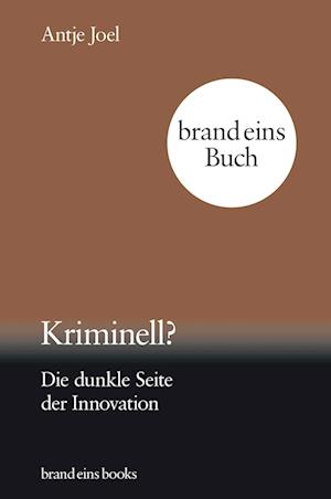 Cover for Antje Joel · Kriminell? (Book)