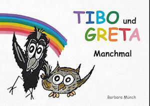 Cover for Münch Barbara · TIBO und GRETA (Book) (2024)