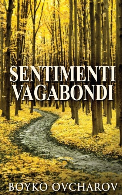 Cover for Boyko Ovcharov · Sentimenti Vagabondi (Hardcover Book) (2021)