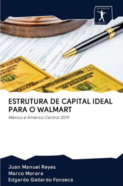 Cover for Juan Manuel Reyes · Estrutura de Capital Ideal Para O Walmart (Pocketbok) (2020)