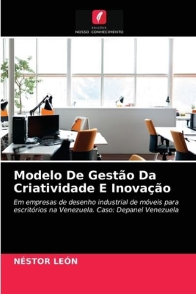 Cover for León · Modelo De Gestão Da Criatividade E (N/A) (2021)