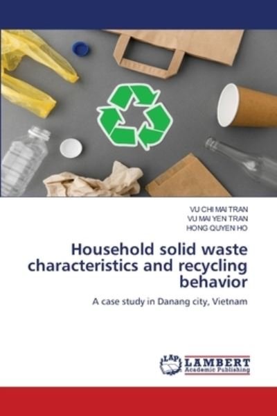 Household solid waste characterist - Tran - Annan -  - 9786203471120 - 5 mars 2021