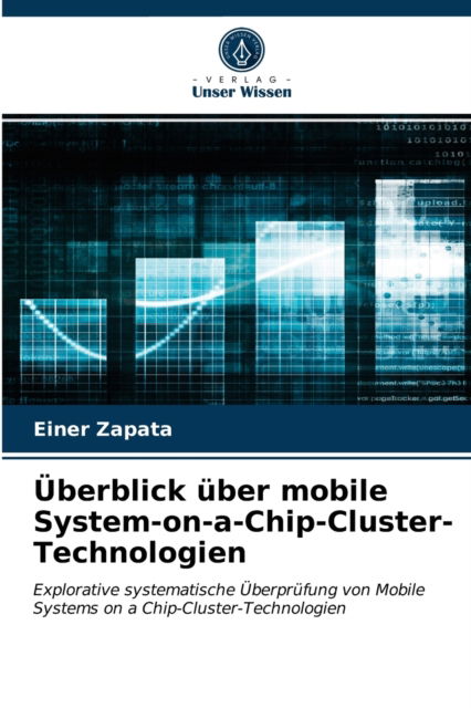 Cover for Einer Zapata · UEberblick uber mobile System-on-a-Chip-Cluster-Technologien (Paperback Book) (2021)
