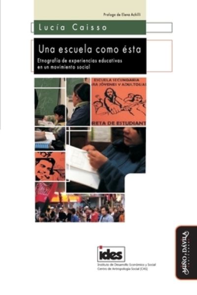 Cover for Amazon Digital Services LLC - KDP Print US · Una escuela como ésta (Paperback Book) (2022)